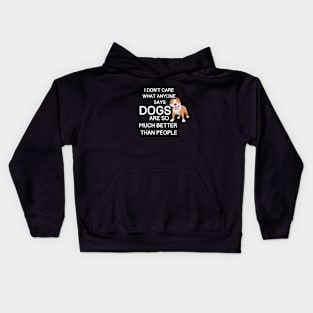 dogs over people Kids Hoodie